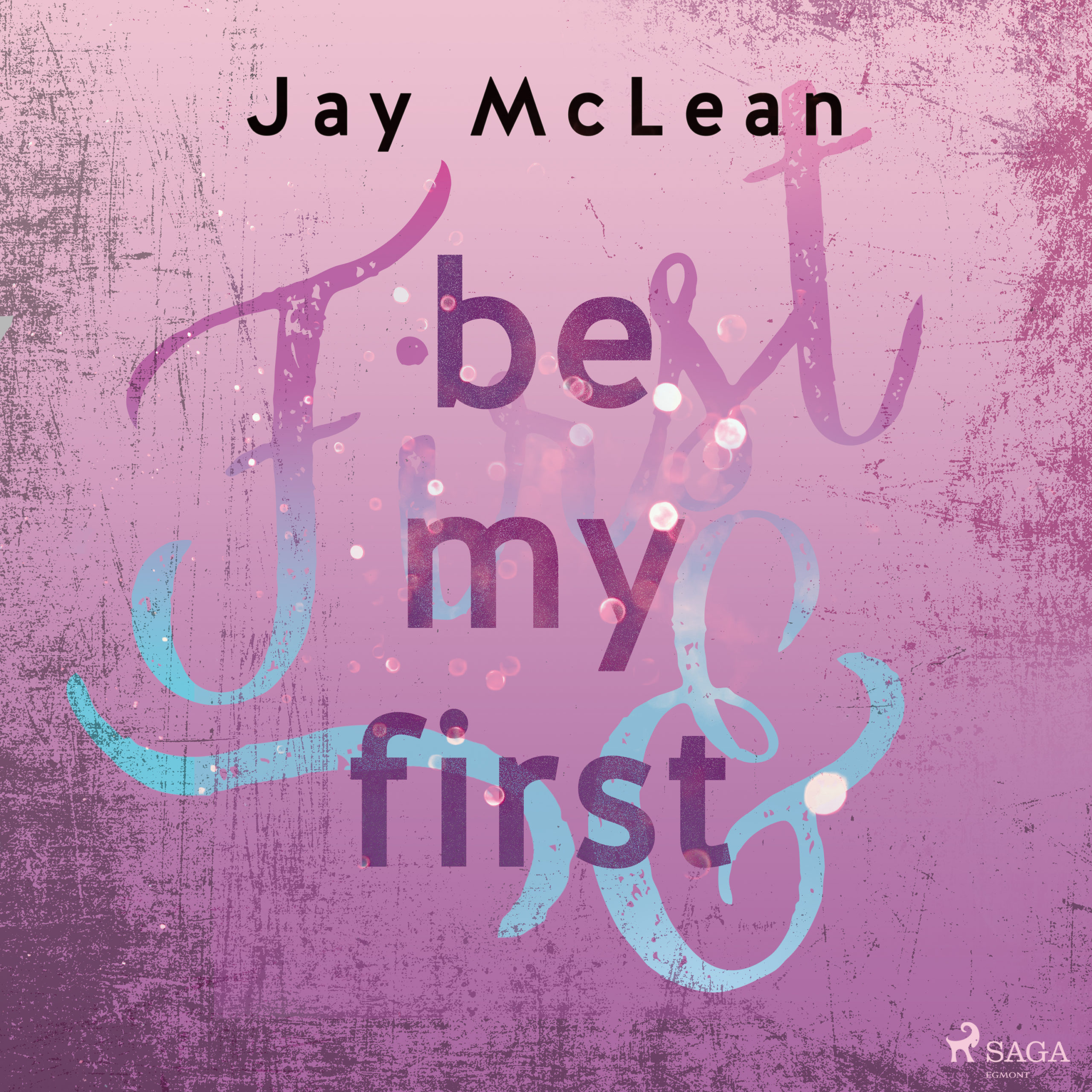 Be_My_First_-_First___Forever_1